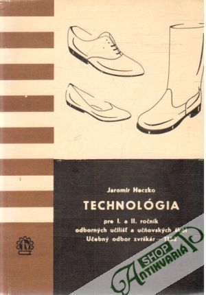 Technológia pre I. a II. ročník OU a UŠ - Heczko Jaromír