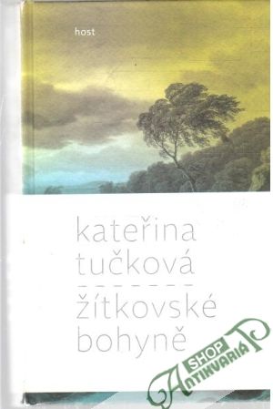 Žítkovské bohyně - Tučková Kateřina
