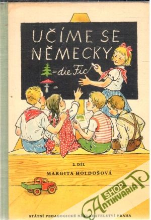Učíme se německy 2.díl - Holdošová Margita