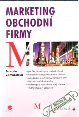 Marketing obchodní firmy - Zamazalová Marcela