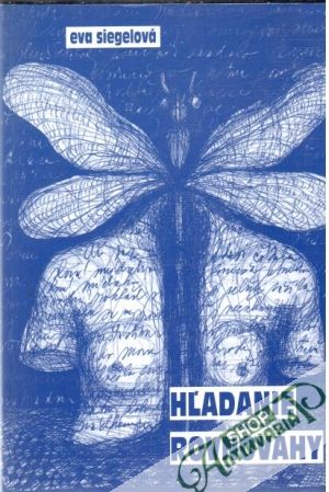 Hľadanie rovnováhy - Siegelová Eva