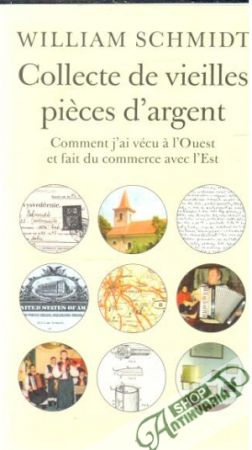 Collecte de vieilles pieces d´argent - Schmidt William
