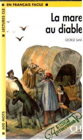 La mare au diable - Sand George