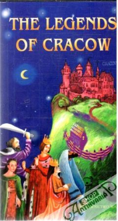 The legends of Cracow - Iwański Zbigniew