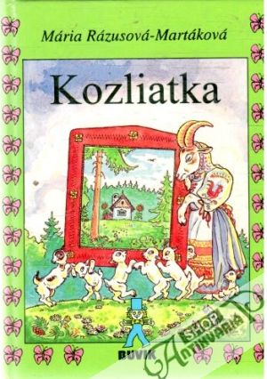 Kozliatka - Rázusová-Martáková Mária