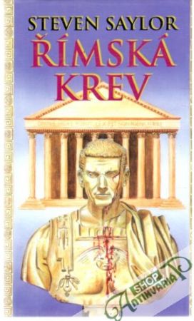 Římská krev - Saylor Steven