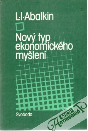 Nový typ ekonomického myšlení - Abalkin L.I.