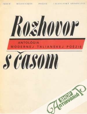 Rozhovor s časom - Kolektív autorov