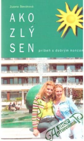 Ako zlý sen - Števáková Zuzana