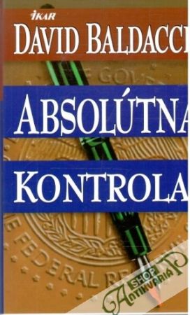 Absolútna kontrola - Baldacci David