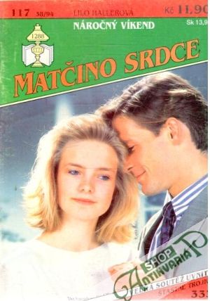 Náročný víkend - Hallerová Lilo