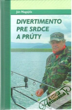 Divertimento pre srdce a prúty - Nagajda Ján