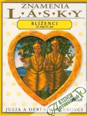 Znamenia lásky - Blíženci - Parkerovci Julia a Derek