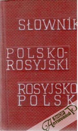 Slownik polsko - rosyjski, rosyjsko - polski - Mitronowa, Synicyna, Lipkes
