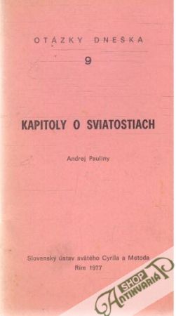 Kapitoly o sviatostiach - Pauliny Andrej
