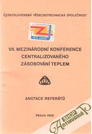VII. mezinárodní konference centralizovaného zásobování teplem - Kolektív autorov
