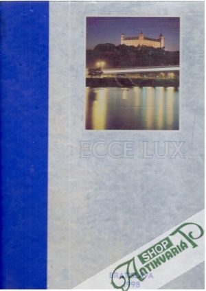 Ecce lux - Kolektív autorov