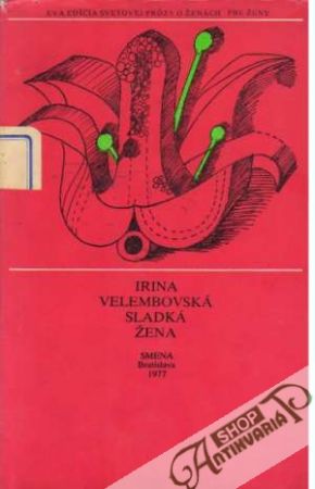 Sladká žena - Velembovská Irina
