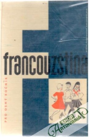 Francouzština pro 8. ročník - Slípka Jindřich a kol.