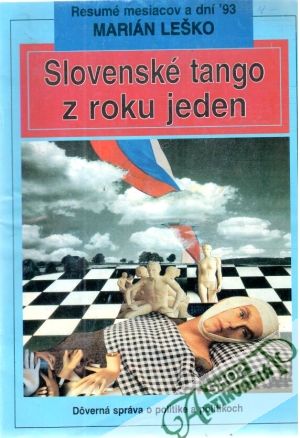Slovenské tango z roku jeden - Leško Marián