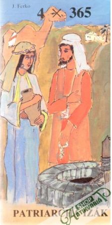Patriarcha Izák - Ferko J.
