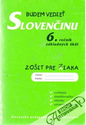 Budem vedieť slovenčinu 6. - Kelemenová Tatiana