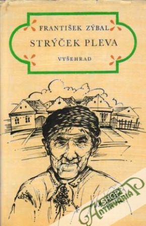 Strýček Pleva - Zýbal František