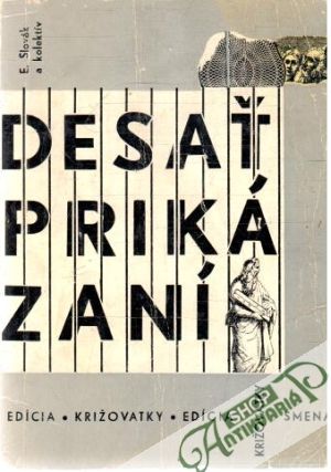 Desať prikázaní - Slovák E. a kol.