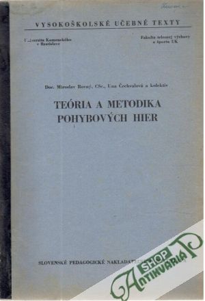 Teória a metodika pohybových hier - Rovný Miroslav, Čechvalová Una a kol.