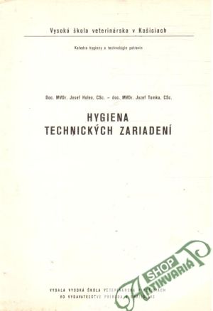 Hygiena technických zariadení - Holec Josef, Tomka Jozef