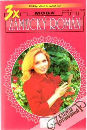 3x Zámecký román 19 - Kolektív autorov