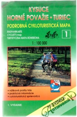 Kysuce - Horné Považie - Turiec - Kolektív autorov