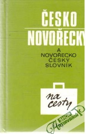 Novořecko - český a česko - novořecký slovník na cesty - Lysimachos Papadopulos, Kopecká Lydie