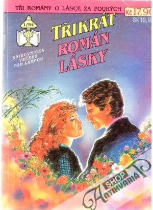 Třikrát román lásky 1/94 - Kolektív autorov