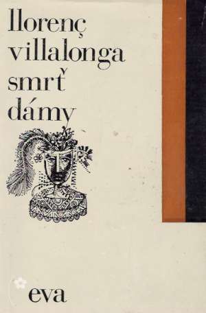 Smrť dámy - Villalonga Ilorenc