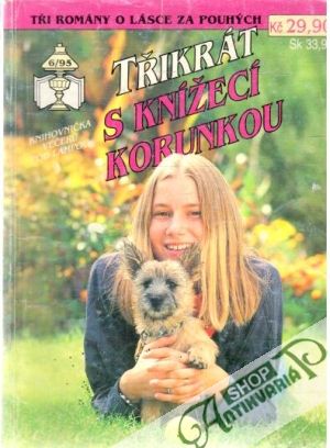 Třikrát s knížecí korunkou 6/95 - Kolektív autorov