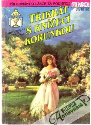 Třikrát s knížecí korunkou 2/94 - Kolektív autorov