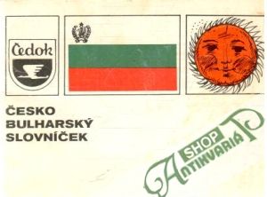 Česko - bulharský slovníček - Kolektív autorov
