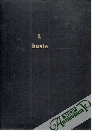 1. husle - Kolektív autorov