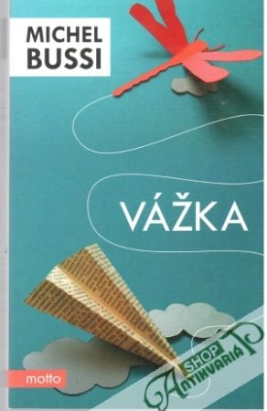 Vážka - Bussi Michel