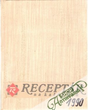 Receptár na každý deň 1990, 1992 - Kolektív autorov