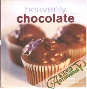 Heavenly chocolate - Collister Linda