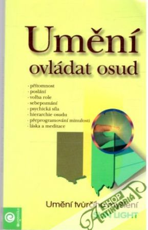 Umění ovládat osud - Light Sun