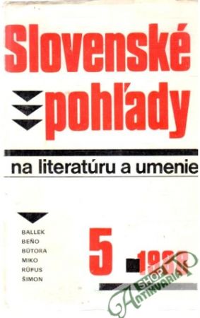Slovenské pohľady na literatúru a umenie 5/1988 - Kolektív autorov