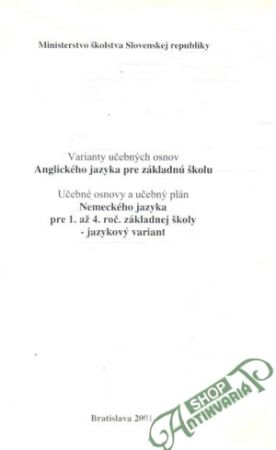 Varianty učebných osnov Anglického jazyka pre ZŠ - Kolektív autorov