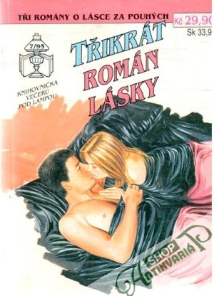 Třikrát román lásky 7/95 - Kolektív autorov