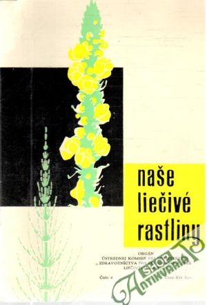 Naše liečivé rastliny 4/1965 - Kolektív autorov