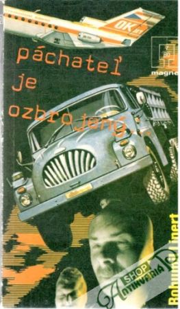 Páchateľ je ozbrojený... - Lipert Bohumil