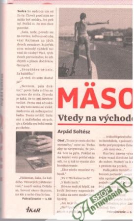 Mäso - Vtedy na východe - Soltész Arpád