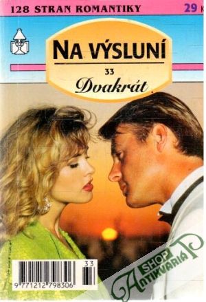Dvakrát na výsluní 33 - Kolektív autorov